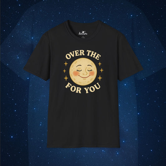Over The Moon For You