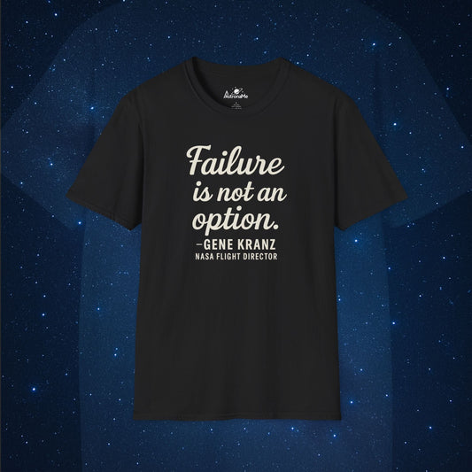 Failure Not an Option Quote