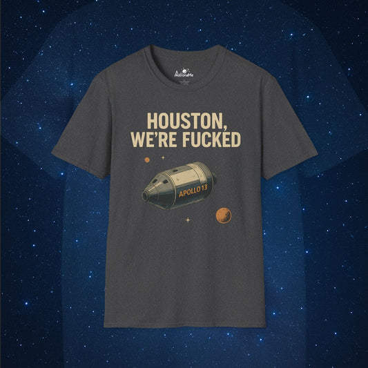 Houston Problem Twisted Quote