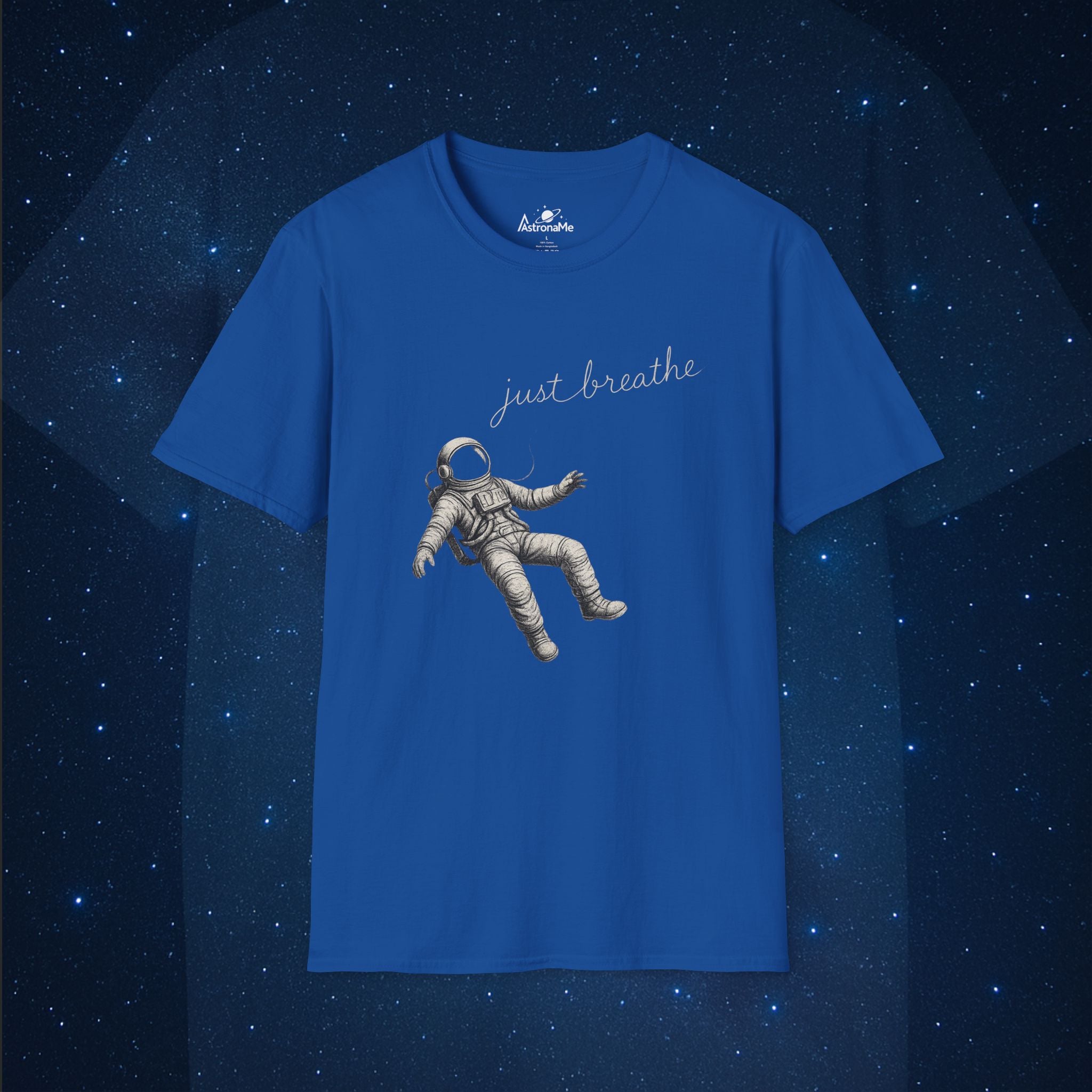 Astronaut Just Breathe T-Shirt - AstronaMe