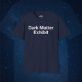 Dark Matter Exhibit - AstronaMe