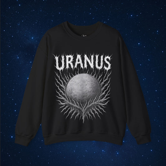 Uranus is Metal Sweatshirt