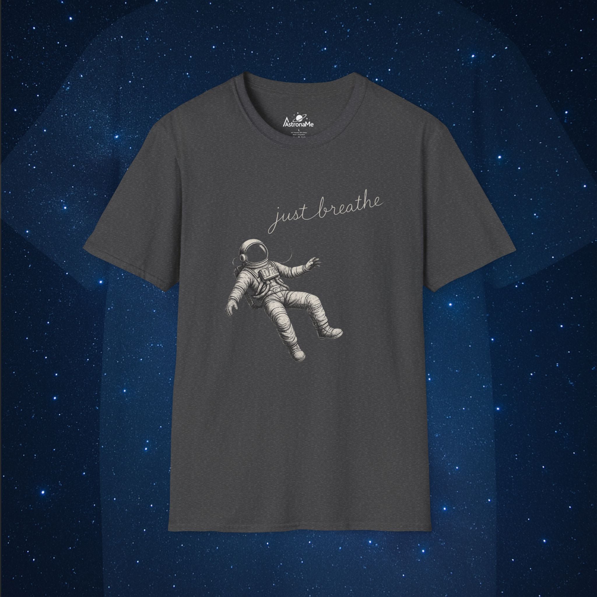 Astronaut Just Breathe T-Shirt - AstronaMe