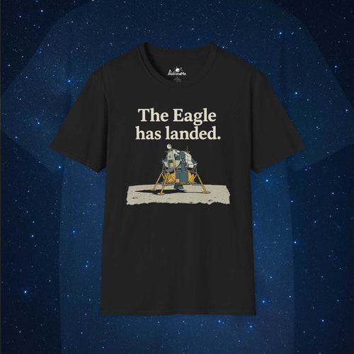 Eagle Has Landed T-Shirt - AstronaMe
