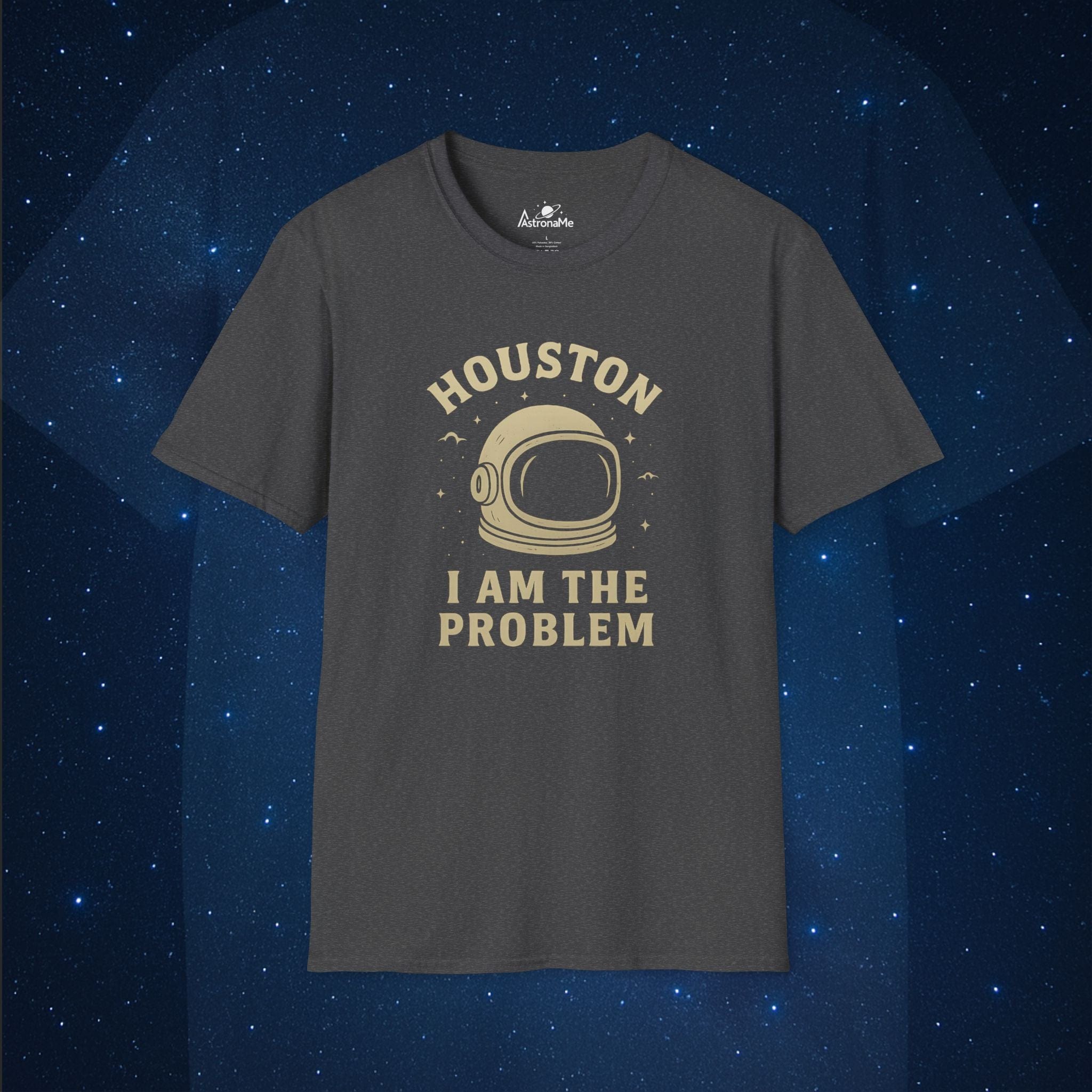Houston I Am The Problem Helmet - AstronaMe