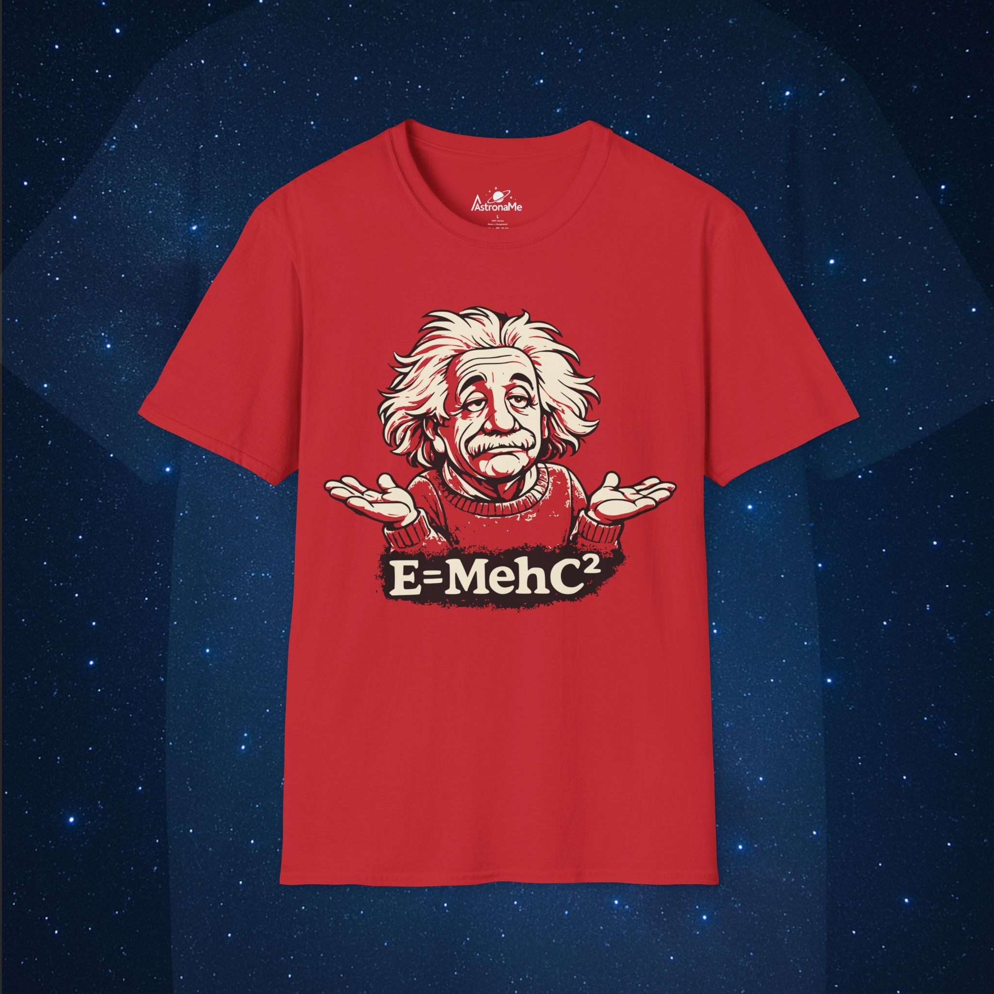 Einstein E = Meh C² Soft T-Shirt