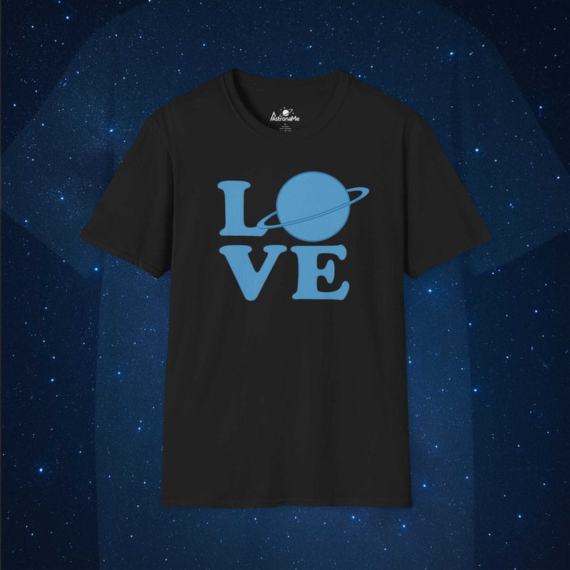 Love Uranus T-Shirt - AstronaMe