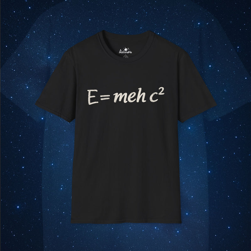 E = meh c² T-Shirt