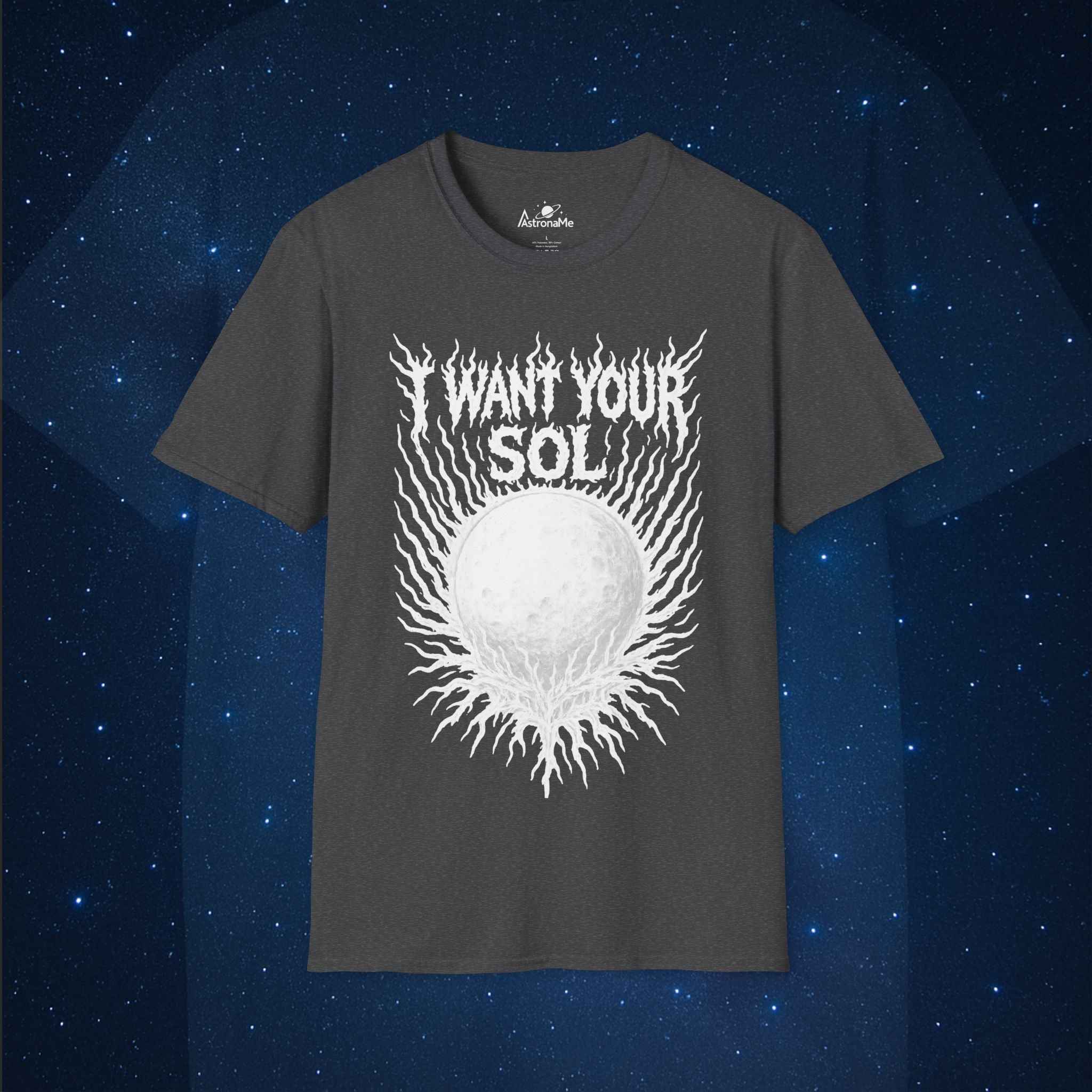 I Want Your Sol Sun Grey T-Shirt