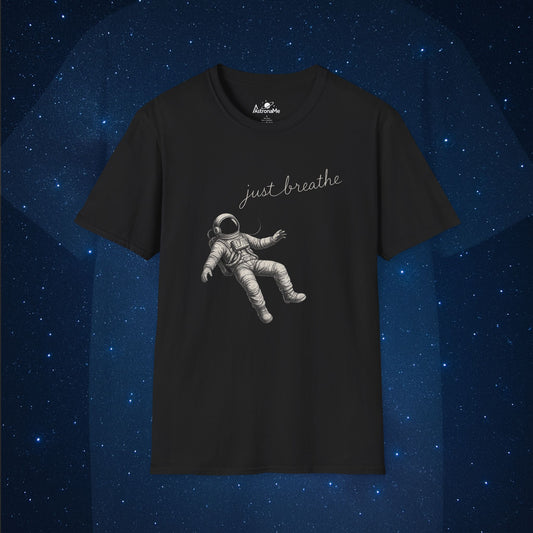 Astronaut Just Breathe T-Shirt - AstronaMe