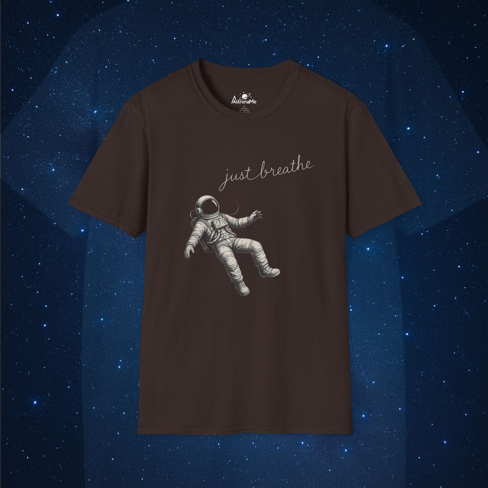 Astronaut Just Breathe T-Shirt - AstronaMe