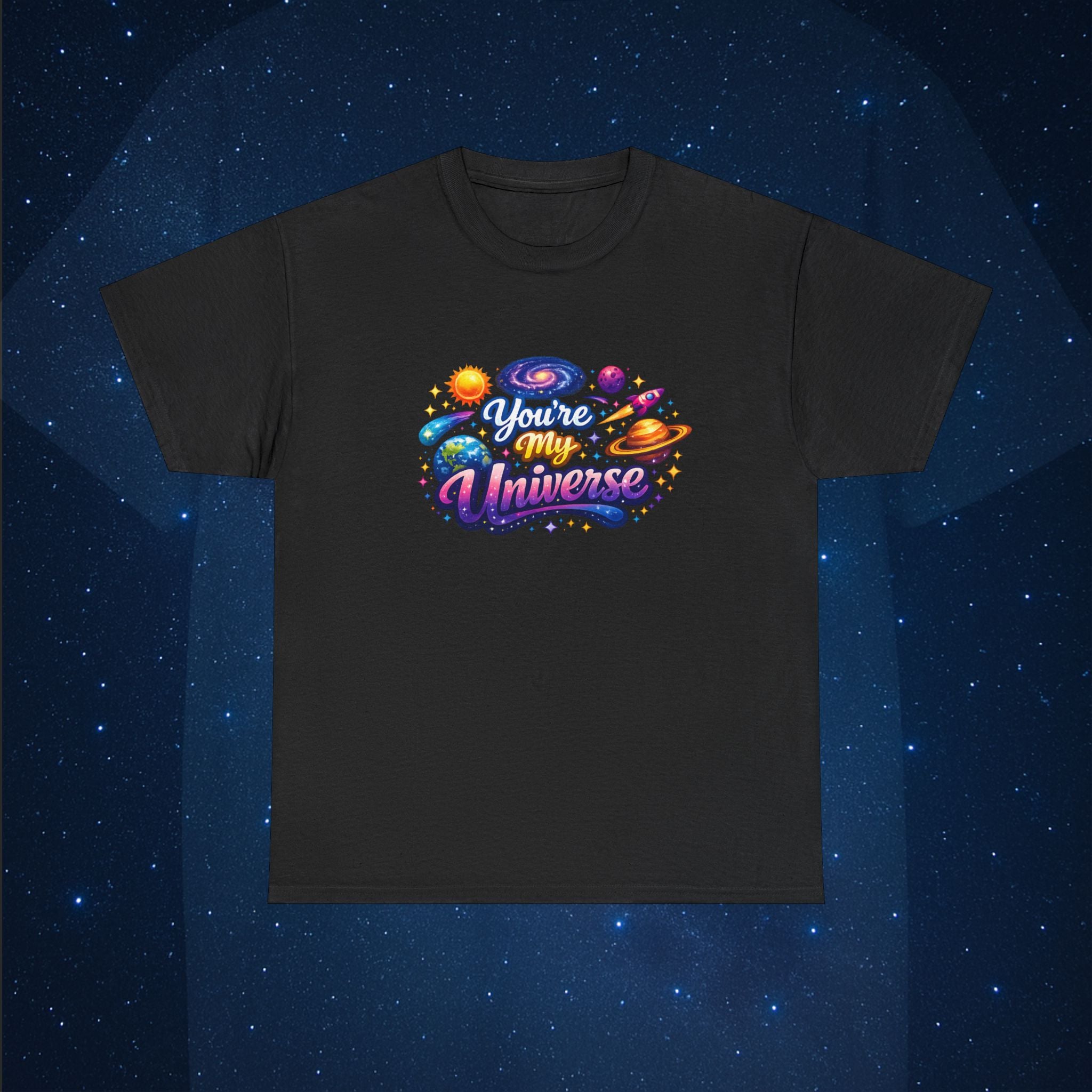 You’re My Universe T-Shirt