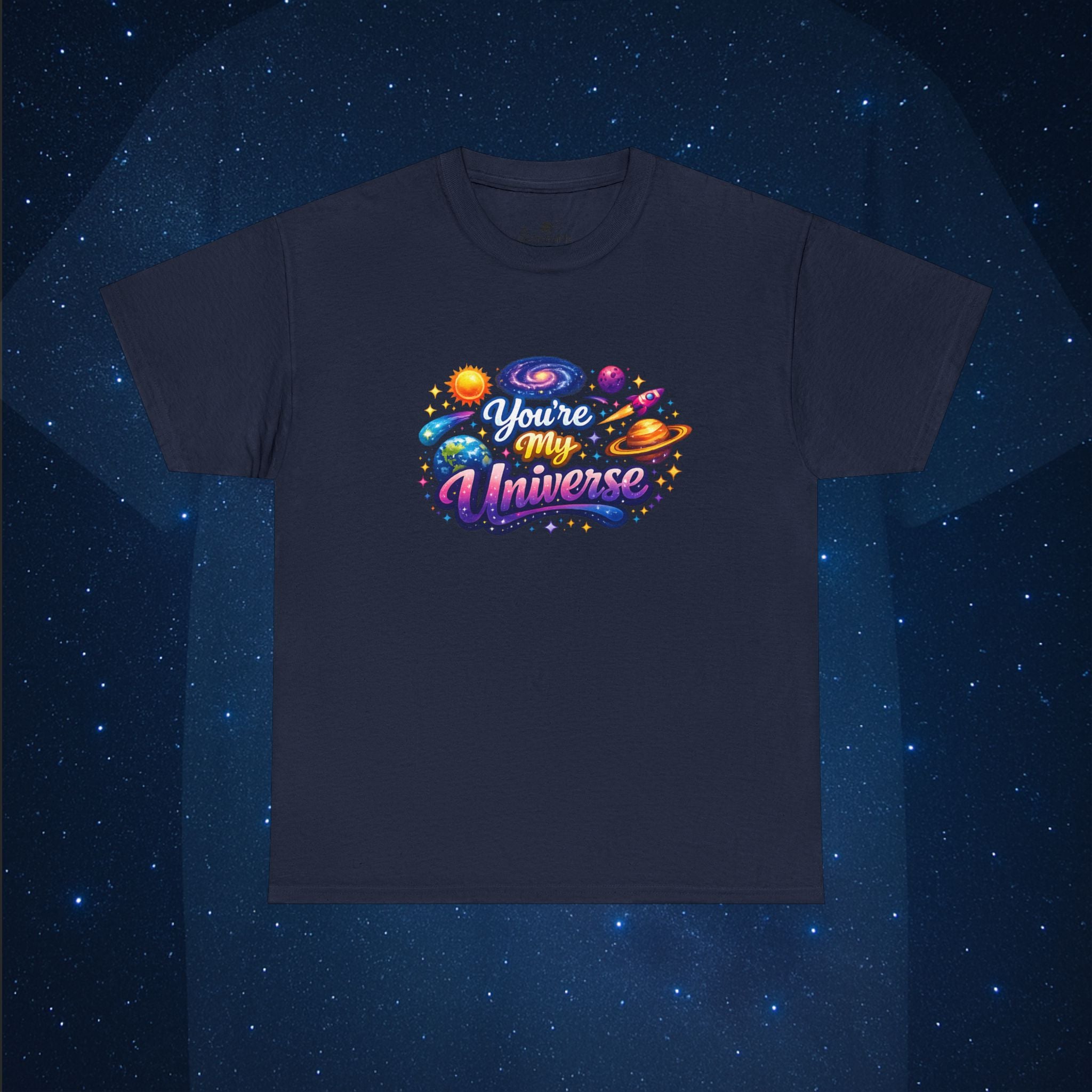 You’re My Universe T-Shirt
