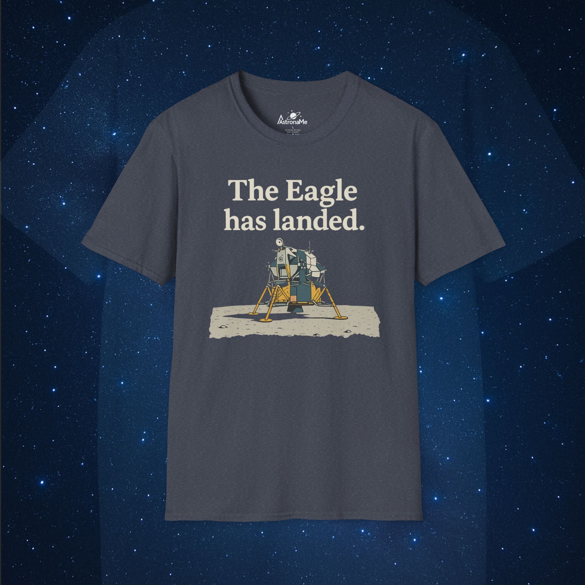 Eagle Has Landed T-Shirt - AstronaMe