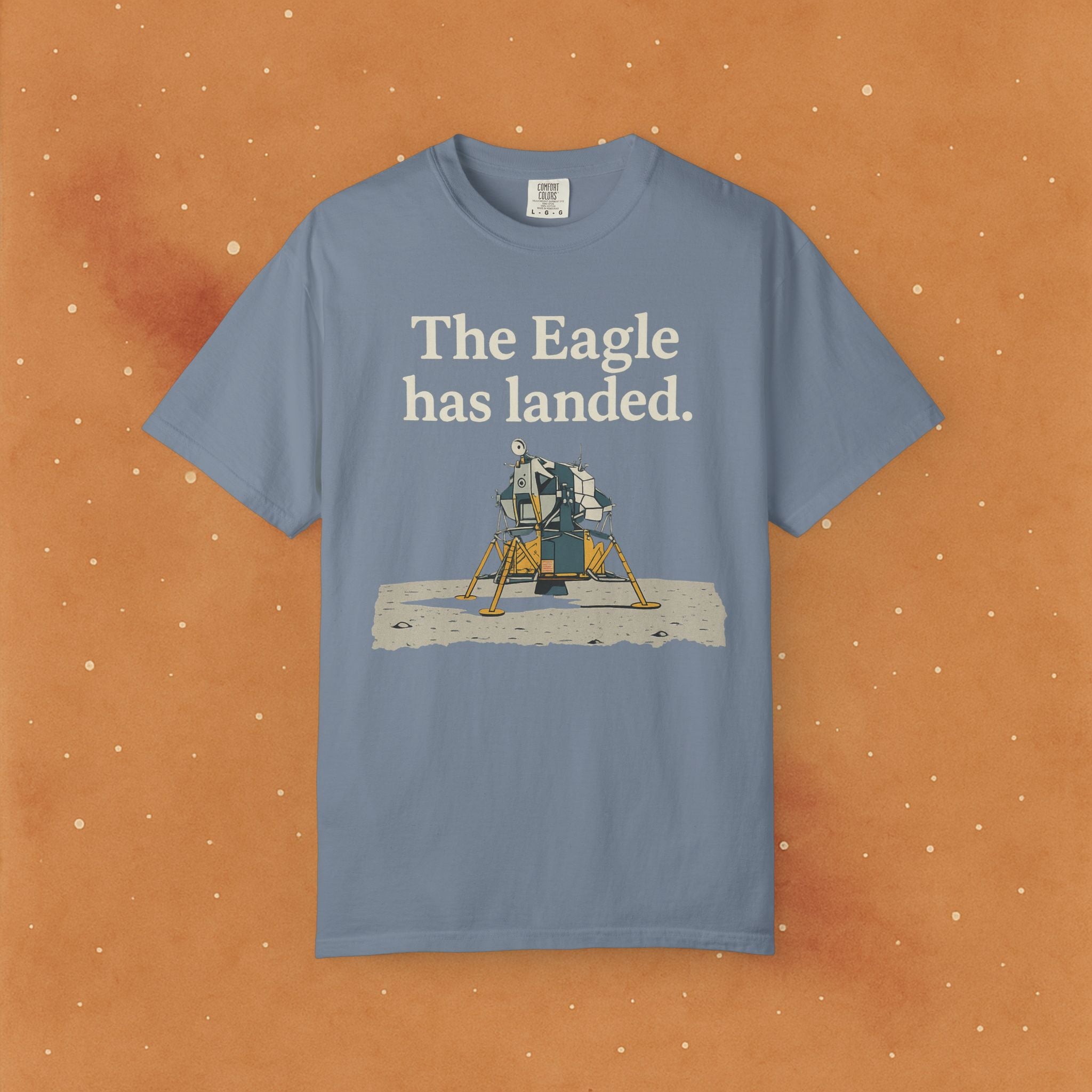 Eagle Has Landed Soft T-Shirt - AstronaMe