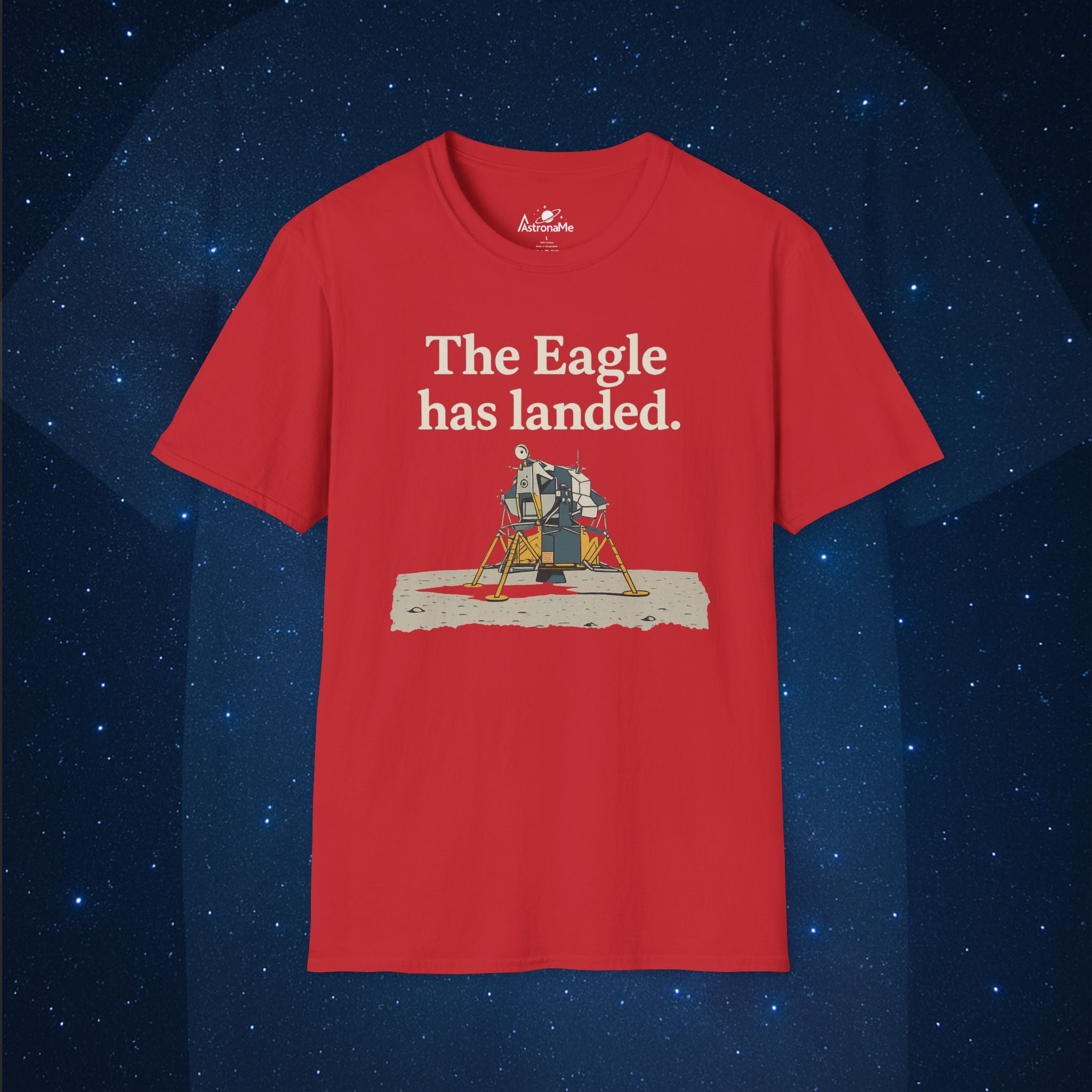 Eagle Has Landed T-Shirt - AstronaMe