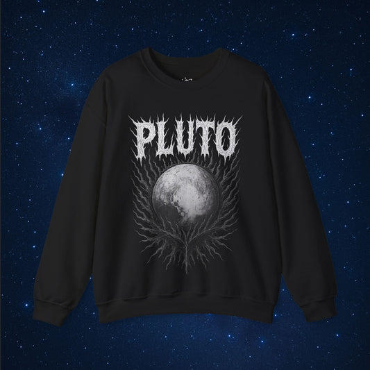 Pluto is Metal Sweatshirt