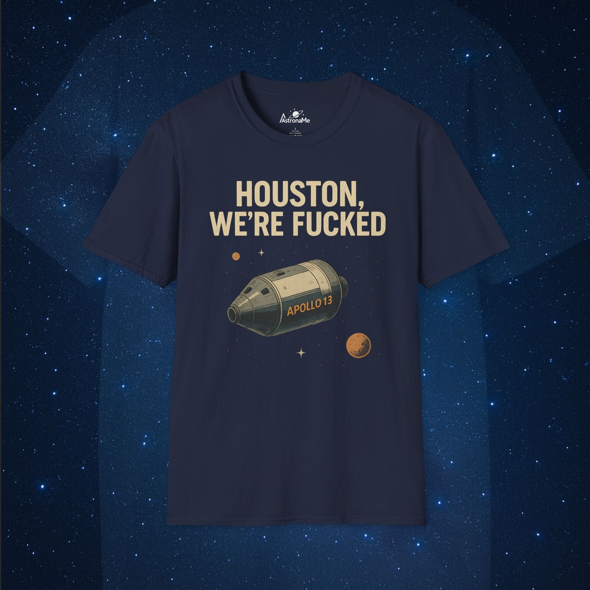 Houston Problem Twisted Quote - AstronaMe