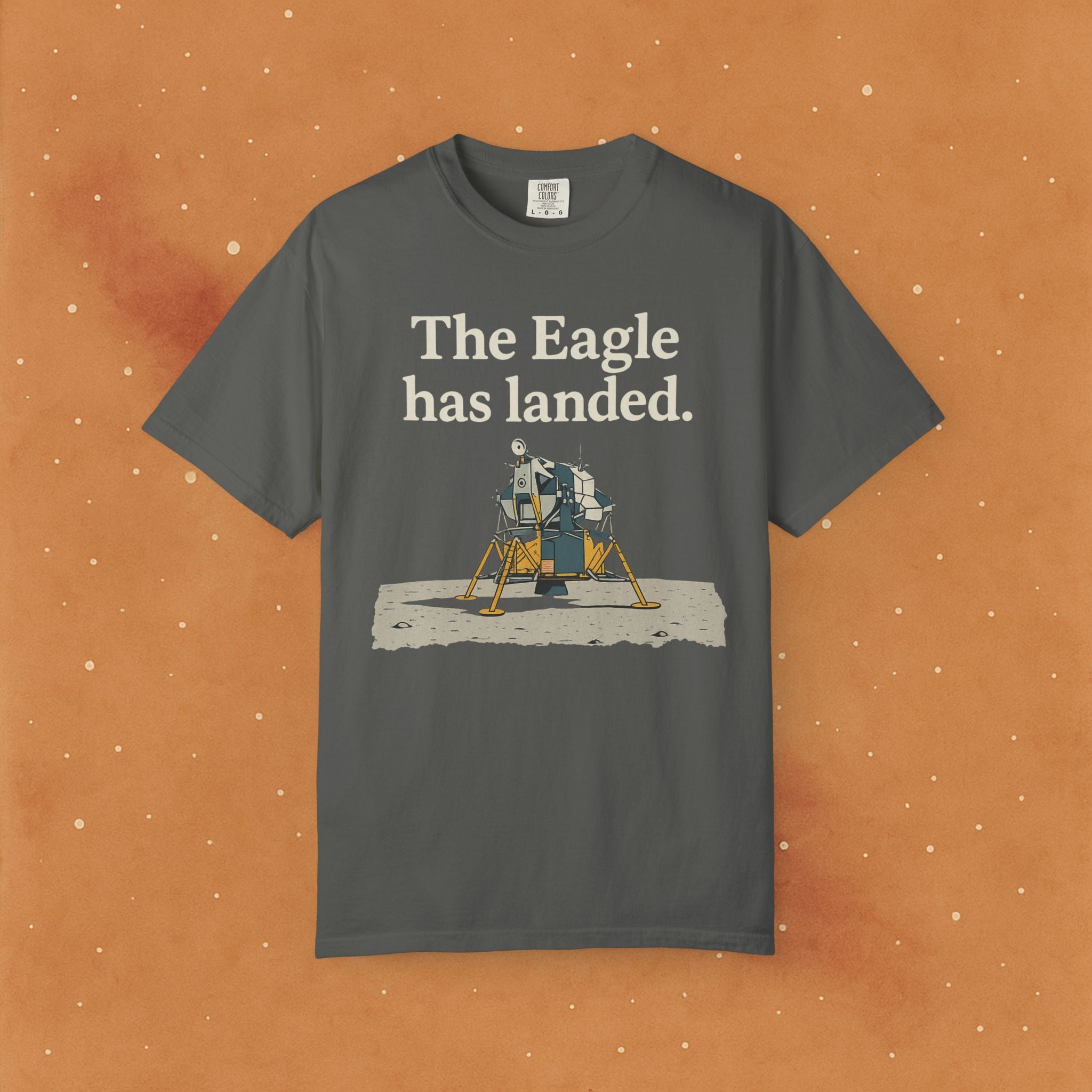 Eagle Has Landed Soft T-Shirt - AstronaMe