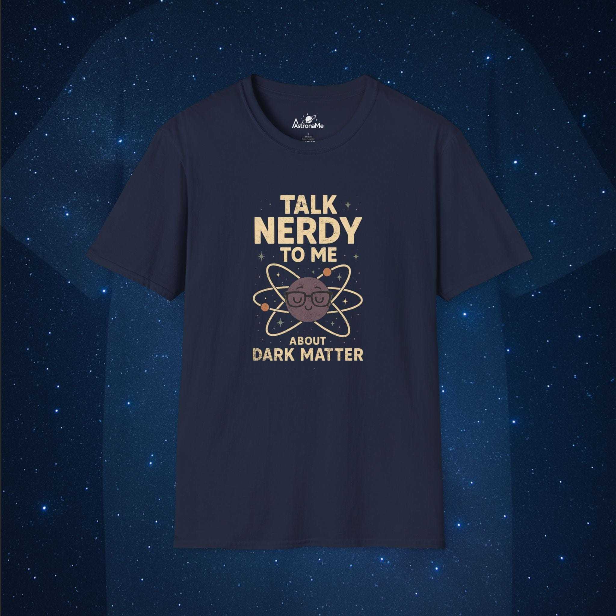 Talk Nerdy To Me About Dark Matter - AstronaMe
