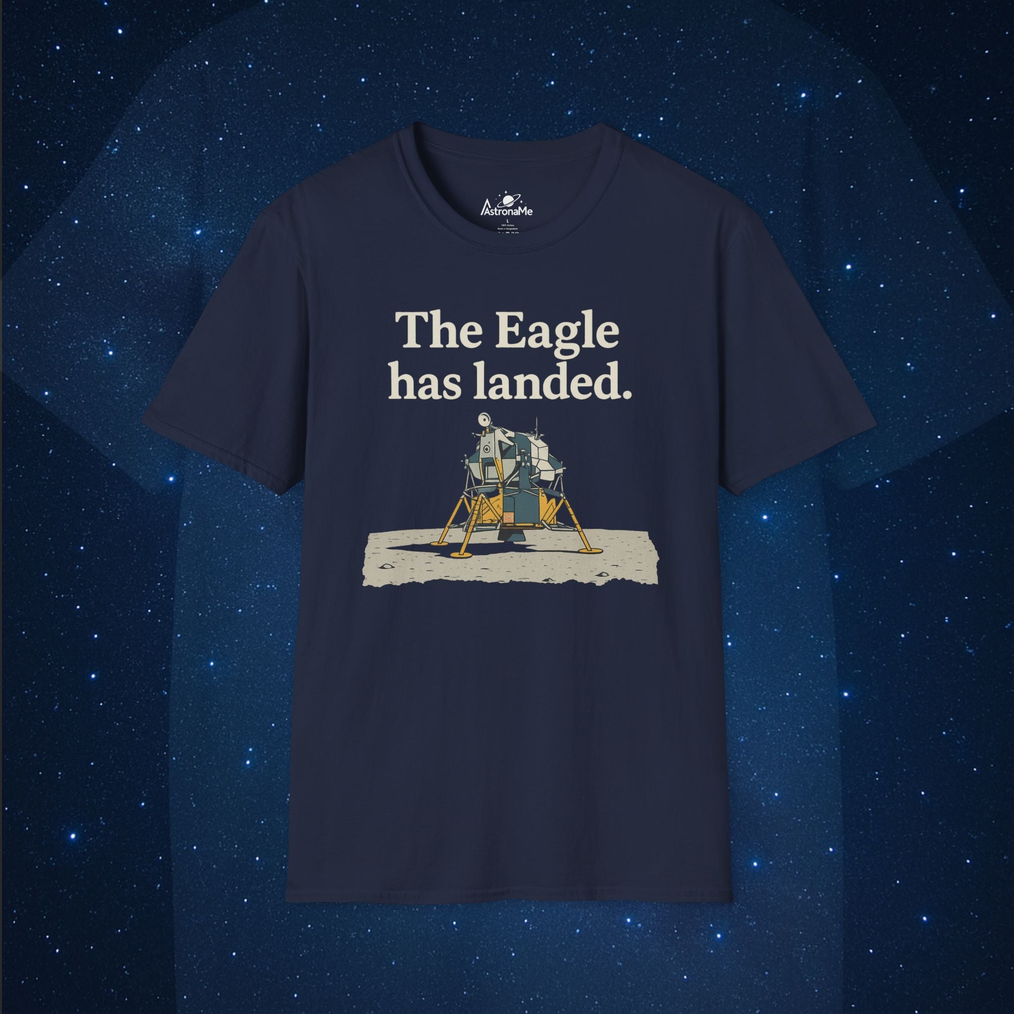 Eagle Has Landed T-Shirt - AstronaMe