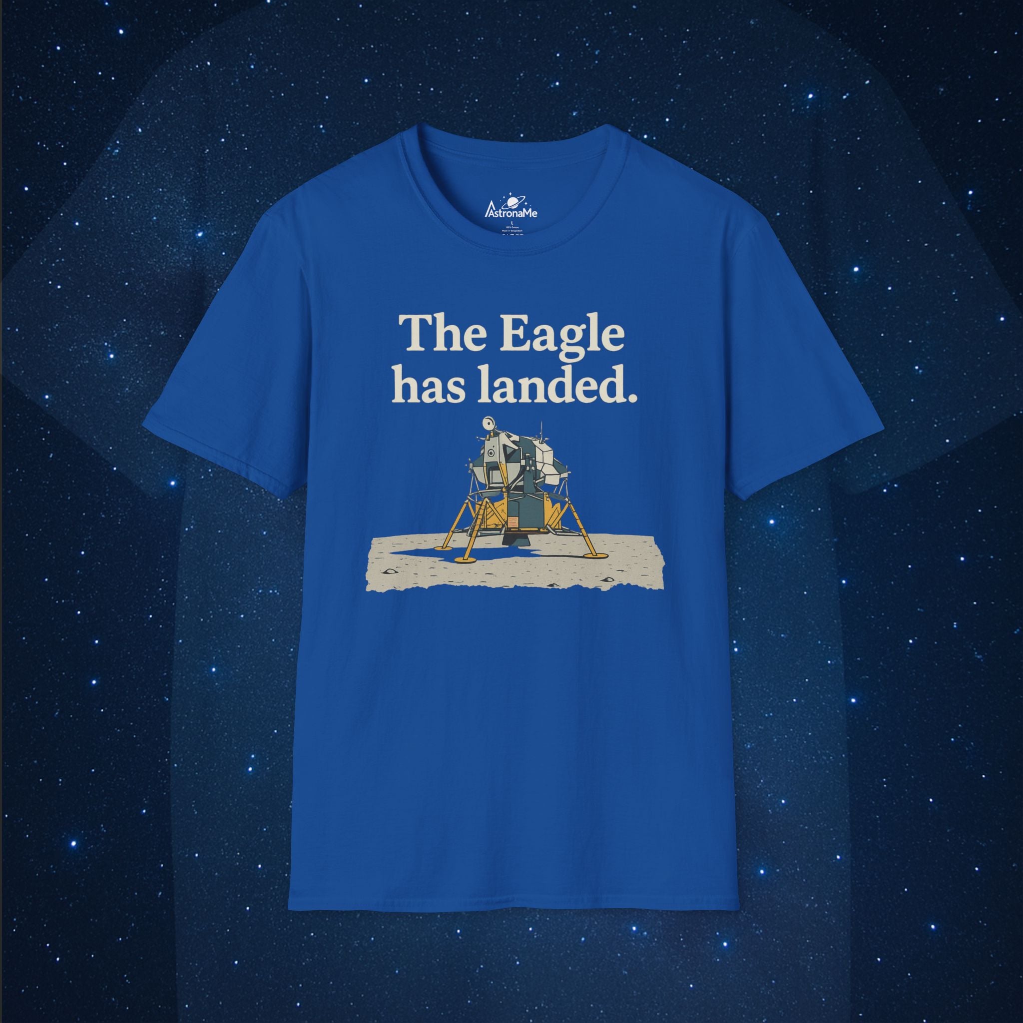 Eagle Has Landed T-Shirt - AstronaMe